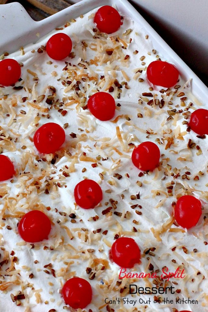 Banana Split Dessert | Can't Stay Out of the Kitchen | this fabulous #dessert is perfect for the #holidays. It's like eating #BananaSplits! #bananas #pineapple #cherries