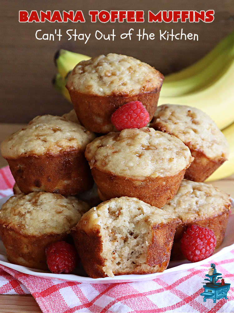 Banana Toffee Muffins | Can't Stay Out of the Kitchen | These outrageous #muffins include #bananas, #applesauce & #HeathEnglishToffeeBits for an explosion of flavor your family & friends will love. Perfect for family, company or a #holiday #breakfast or #brunch. Great snacks for #tailgating parties too. #toffee #BananaMuffins #BananaToffeeMuffins