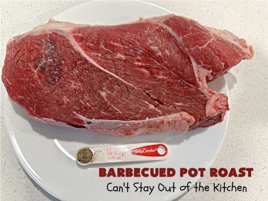 Barbecued Pot Roast | Can't Stay Out of the Kitchen | This delicious #BeefChuckRoast is simple & easy to make right on the stove top. #Garlic, #onions & a tangy homemade #BarbecueSauce flavor the #beef wonderfully. Great #entree for company meals too. #BBQ #ChuckRoast #BeefRoast #BarbecuedPotRoast