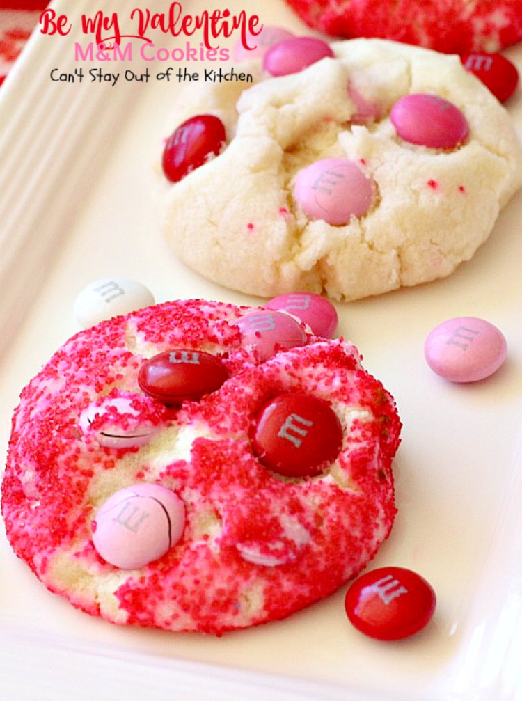 Be My Valentine M&M Cookies | Can't Stay Out of the Kitchen | these outrageous #cookies are perfect for any occasion. Just switch out the colored sugar crystals used. #ParadiseCafe #copycat recipe. #dessert #M&Ms #Valentine'sDay