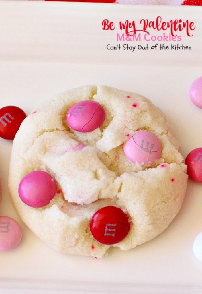 Be My Valentine M&M Cookies | Can't Stay Out of the Kitchen | these outrageous #cookies are perfect for any occasion. Just switch out the colored sugar crystals used. #ParadiseCafe #copycat recipe. #dessert #M&Ms #Valentine'sDay