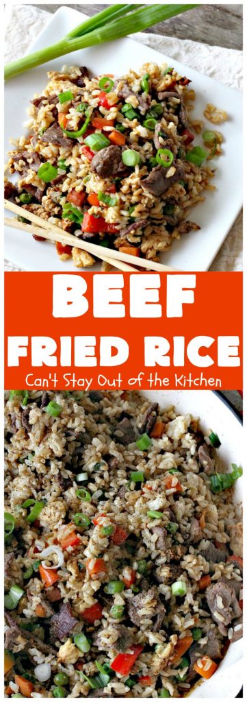 Beef Fried Rice | Can't Stay Out of the Kitchen | fabulous #FriedRice with #beef & lots of #veggies. Perfect for #freezermeals.