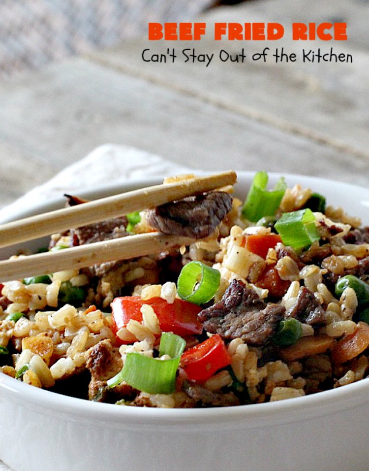 Beef Fried Rice | Can't Stay Out of the Kitchen | easy 30-minute meal! fabulous #FriedRice with #beef & lots of #veggies. Perfect for #freezermeals.