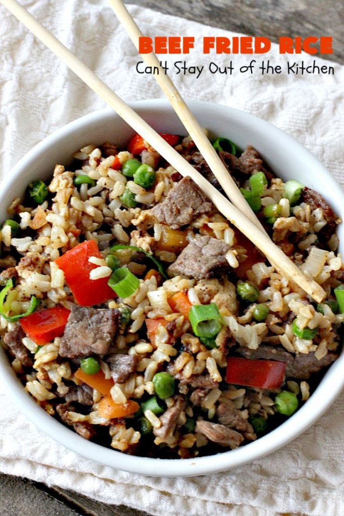 Beef Fried Rice | Can't Stay Out of the Kitchen | easy 30-minute meal! fabulous #FriedRice with #beef & lots of #veggies. Perfect for #freezermeals.