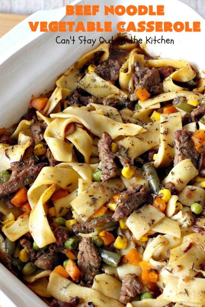 Beef Noodle Vegetable Casserole | Can't Stay Out of the Kitchen | this makes the best comfort food meal ever! The #recipe uses #StewBeef or #steak, #AmishNoodles, mixed vegetables, #Beef #Consomme #FrenchOnionSoup & #GoldenMushroomSoup. The flavors are terrific. Hearty, filling and so satisfying. #BeefNoodleCasserole #BeefNoodleVegetableCasserole #noodles #pasta 