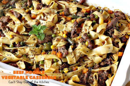 Beef Noodle Vegetable Casserole | Can't Stay Out of the Kitchen | this makes the best comfort food meal ever! The #recipe uses #StewBeef or #steak, #AmishNoodles, mixed vegetables, #Beef #Consomme #FrenchOnionSoup & #GoldenMushroomSoup. The flavors are terrific. Hearty, filling and so satisfying. #BeefNoodleCasserole #BeefNoodleVegetableCasserole #noodles #pasta 