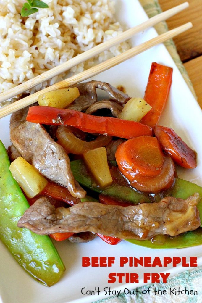 Beef Pineapple Stir Fry | Can't Stay Out of the Kitchen | this mouthwatering #beef entree is wonderful for weeknight dinners. Along with rice, it's a complete meal & it doesn't take all that long to make. We served it for company & they loved it! #Asian #pineapple #StirFry #GlutenFree #carrots #SnowPeas #BeefPineappleStirFry