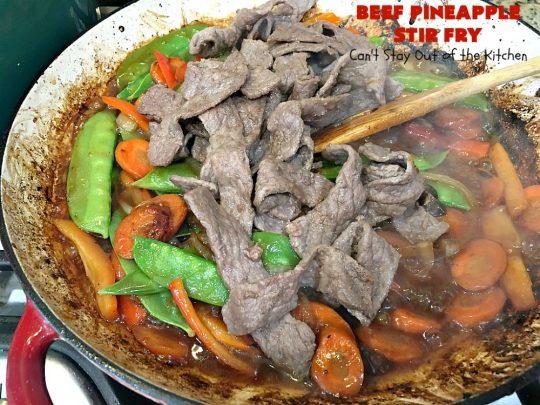 Beef Pineapple Stir Fry | Can't Stay Out of the Kitchen | this mouthwatering #beef entree is wonderful for weeknight dinners. Along with rice, it's a complete meal & it doesn't take all that long to make. We served it for company & they loved it! #Asian #pineapple #StirFry #GlutenFree #carrots #SnowPeas #BeefPineappleStirFry