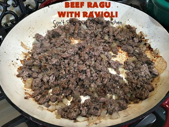 Beef Ragu with Ravioli | Can't Stay Out of the Kitchen | this fantastic #pasta entree can be ready to serve in about 40 minutes! Delicious #beef #recipe is kid-friendly & terrific for company or week night dinners when you're short on time. #GroundBeef #CheeseRavioli #BeefRaguWithRavioli #EasyWeeknightDinner
