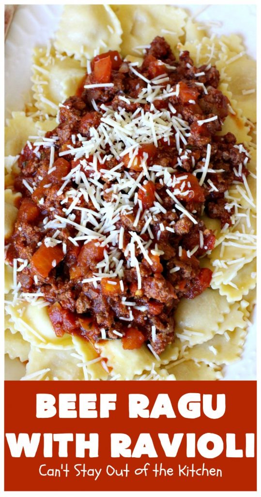 Beef Ragu with Ravioli | Can't Stay Out of the Kitchen | this fantastic #pasta entree can be ready to serve in about 40 minutes! Delicious #beef #recipe is kid-friendly & terrific for company or week night dinners when you're short on time. #GroundBeef #CheeseRavioli #BeefRaguWithRavioli #EasyWeeknightDinner