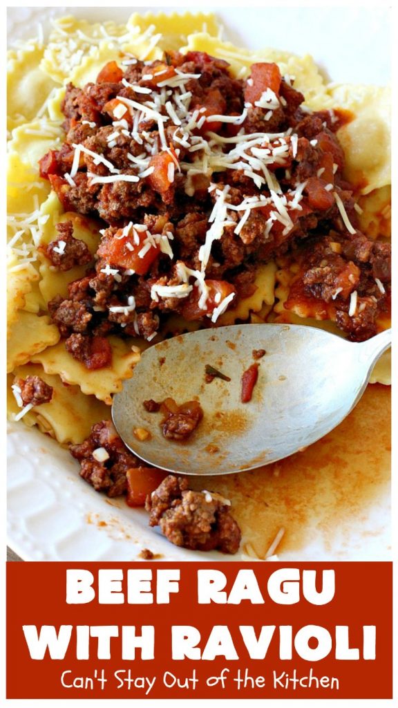 Beef Ragu with Ravioli | Can't Stay Out of the Kitchen | this fantastic #pasta entree can be ready to serve in about 40 minutes! Delicious #beef #recipe is kid-friendly & terrific for company or week night dinners when you're short on time. #GroundBeef #CheeseRavioli #BeefRaguWithRavioli #EasyWeeknightDinner