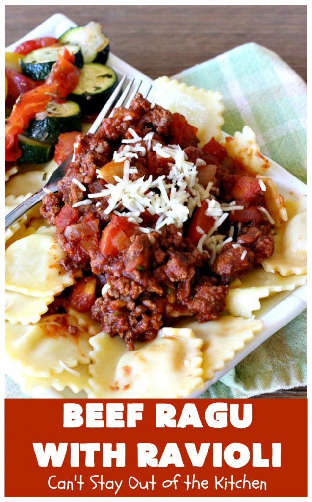 Beef Ragu with Ravioli | Can't Stay Out of the Kitchen | this fantastic #pasta entree can be ready to serve in about 40 minutes! Delicious #beef #recipe is kid-friendly & terrific for company or week night dinners when you're short on time. #GroundBeef #CheeseRavioli #BeefRaguWithRavioli #EasyWeeknightDinner