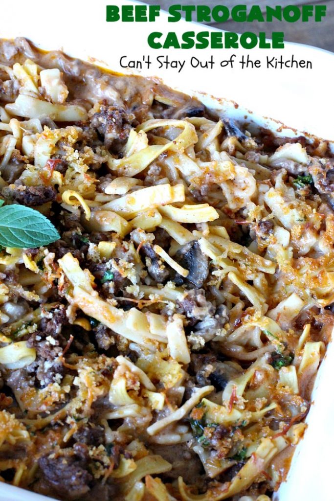 Beef Stroganoff Casserole | Can't Stay Out of the Kitchen | this is the perfect comfort food meal especially in fall or winter. If you enjoy #BeefStroganoff or #HamburgerStroganoff you'll love this irresistible #recipe. #AmishNoodles #GroundBeef #beef #Stroganoff #mushrooms #BeefStroganoffCasserole #MozzarellaCheese