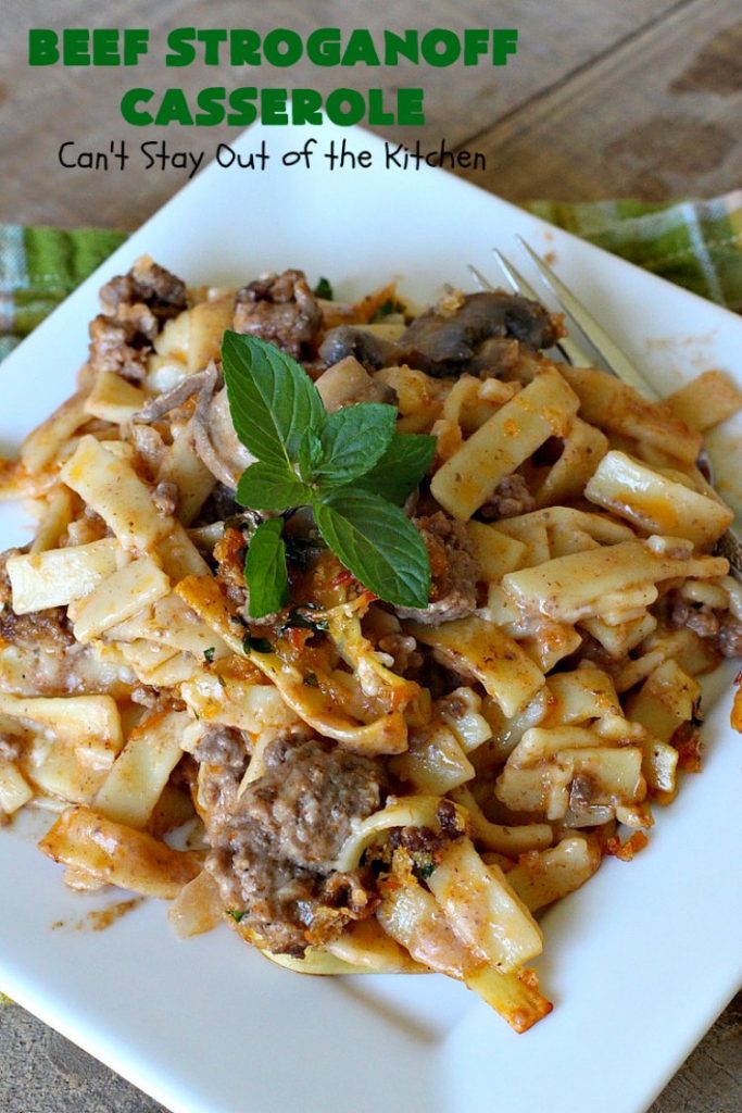 Beef Stroganoff Casserole | Can't Stay Out of the Kitchen | this is the perfect comfort food meal especially in fall or winter. If you enjoy #BeefStroganoff or #HamburgerStroganoff you'll love this irresistible #recipe. #AmishNoodles #GroundBeef #beef #Stroganoff #mushrooms #BeefStroganoffCasserole #MozzarellaCheese