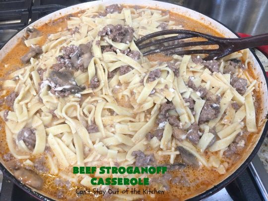 Beef Stroganoff Casserole | Can't Stay Out of the Kitchen | this is the perfect comfort food meal especially in fall or winter. If you enjoy #BeefStroganoff or #HamburgerStroganoff you'll love this irresistible #recipe. #AmishNoodles #GroundBeef #beef #Stroganoff #mushrooms #BeefStroganoffCasserole #MozzarellaCheese