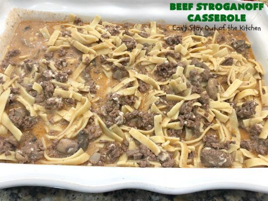 Beef Stroganoff Casserole | Can't Stay Out of the Kitchen | this is the perfect comfort food meal especially in fall or winter. If you enjoy #BeefStroganoff or #HamburgerStroganoff you'll love this irresistible #recipe. #AmishNoodles #GroundBeef #beef #Stroganoff #mushrooms #BeefStroganoffCasserole #MozzarellaCheese