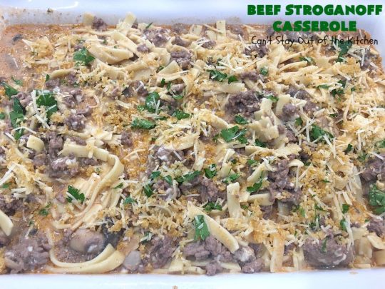 Beef Stroganoff Casserole | Can't Stay Out of the Kitchen | this is the perfect comfort food meal especially in fall or winter. If you enjoy #BeefStroganoff or #HamburgerStroganoff you'll love this irresistible #recipe. #AmishNoodles #GroundBeef #beef #Stroganoff #mushrooms #BeefStroganoffCasserole #MozzarellaCheese