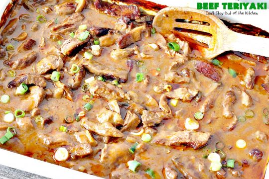 Beef Teriyaki | Can't Stay Out of the Kitchen | sumptuous main dish that's perfect for either family or company dinners. Easy 5-ingredient recipe takes only a couple minutes to prepare and slow cooks in the oven. #beef