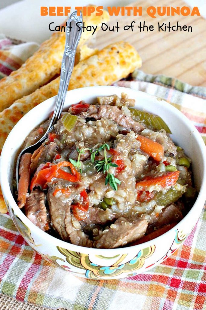 Beef Tips with Quinoa | Can't Stay Out of the Kitchen | sumptuous #beef entree that's made in the #crockpot! Made with #quinoa, #RoundSteak and lots of veggies. We loved this recipe. #healthy #GlutenFree #BeefTips #BeefTipsWithQuinoa #SlowCooker