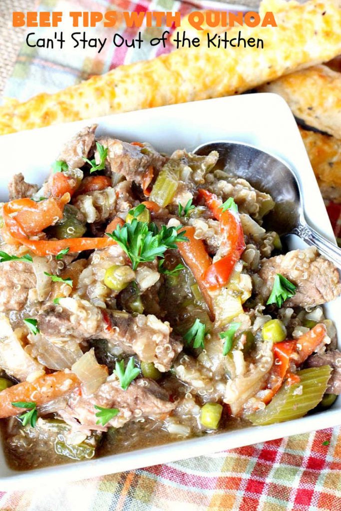 Beef Tips with Quinoa | Can't Stay Out of the Kitchen | sumptuous #beef entree that's made in the #crockpot! Made with #quinoa, #RoundSteak and lots of veggies. We loved this recipe. #healthy #GlutenFree #BeefTips #BeefTipsWithQuinoa #SlowCooker