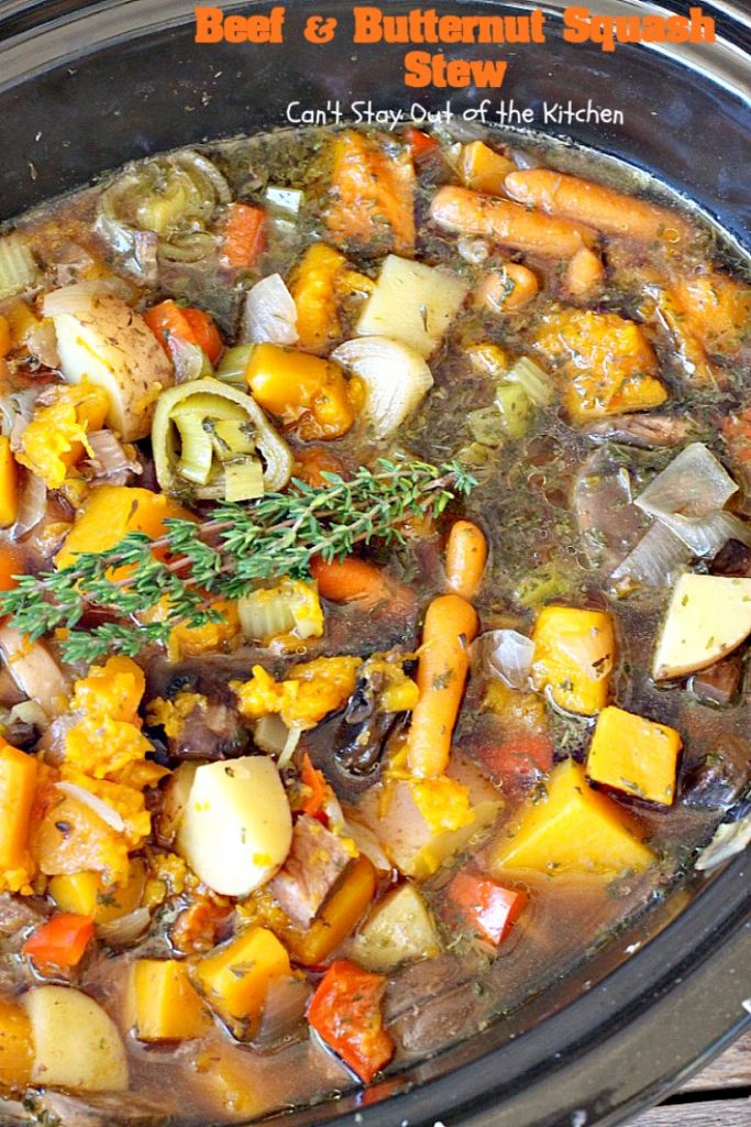 Beef and Butternut Squash Stew | Can't Stay Out of the Kitchen | amazing comfort food. #beef & #butternutsquash work so well together. We loved this #stew. Made in the #crockpot. #glutenfree #soup