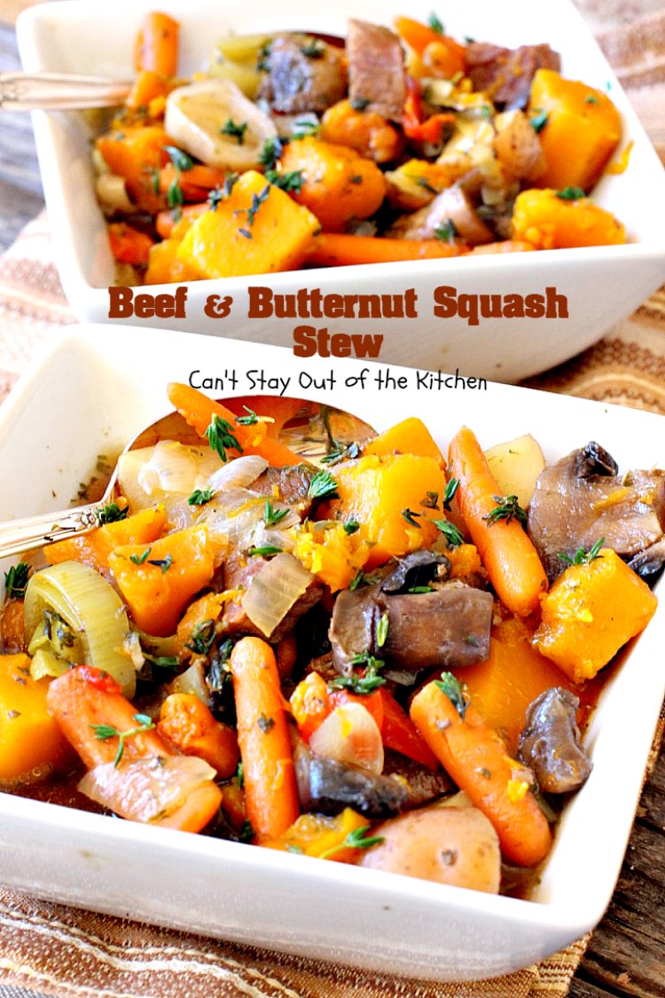 Beef and Butternut Squash Stew | Can't Stay Out of the Kitchen | amazing comfort food. #beef & #butternutsquash work so well together. We loved this #stew. Made in the #crockpot. #glutenfree #soup