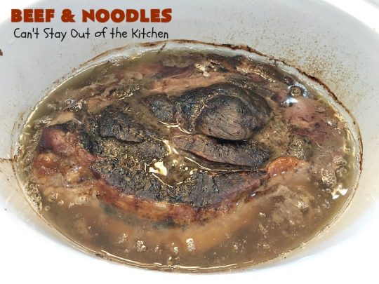 Beef and Noodles | Can't Stay Out of the Kitchen | this fantastic #GooseberryPatch #recipe is comfort food for the soul! It's savory, scrumptious & so welcome on cold, winter nights when you want something to warm you up. Easy, delicious & kid-friendly. #beef #SlowCooker #Noodles #Pasta #BeefEntree #BeefAndNoodles