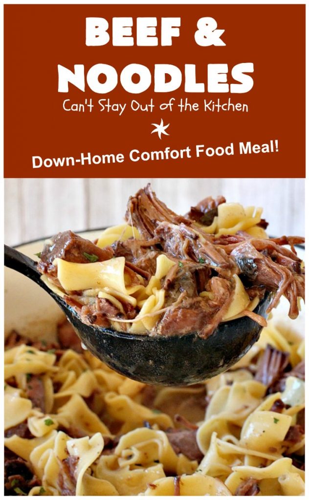 Beef and Noodles | Can't Stay Out of the Kitchen | this fantastic #GooseberryPatch #recipe is comfort food for the soul! It's savory, scrumptious & so welcome on cold, winter nights when you want something to warm you up. Easy, delicious & kid-friendly. #beef #SlowCooker #Noodles #Pasta #BeefEntree #BeefAndNoodles