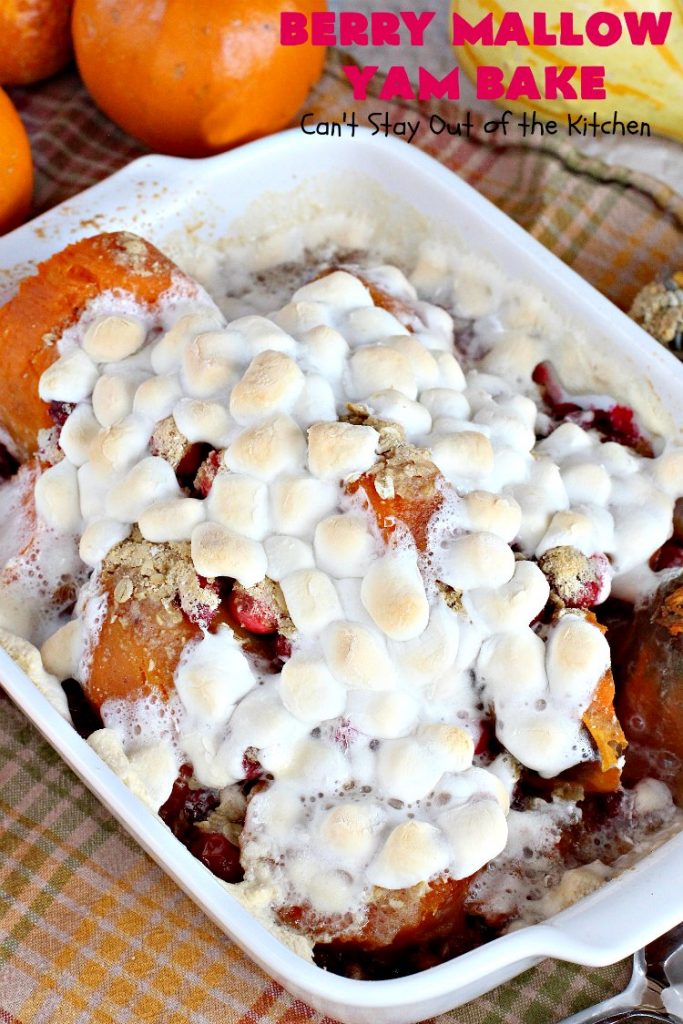 Berry Mallow Yam Bake | Can't Stay Out of the Kitchen | this is my husband's favorite #sweetpotato #casserole hands down! He eats this like a #dessert! It uses #cranberries, an oatmeal streusel topping, & #marshmallows on top. It's terrific for any #holiday or company dinner, but especially great for #Thanksgiving and #Christmas. #glutenfree