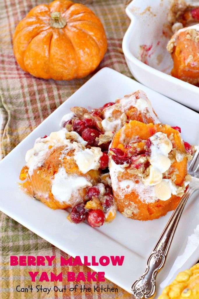 Berry Mallow Yam Bake | Can't Stay Out of the Kitchen | this is my husband's favorite #sweetpotato #casserole hands down! He eats this like a #dessert! It uses #cranberries, an oatmeal streusel topping, & #marshmallows on top. It's terrific for any #holiday or company dinner, but especially great for #Thanksgiving and #Christmas. #glutenfree