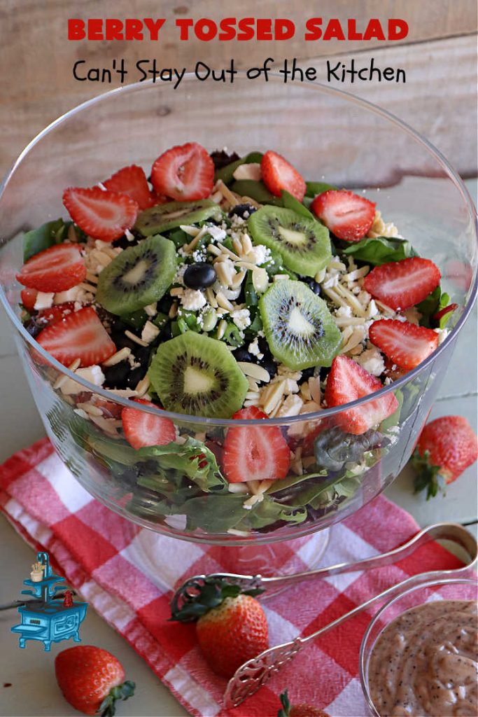 Berry Tossed Salad | Can't Stay Out of the Kitchen | this lovely #TossedSalad with #fruit includes #strawberries, #blueberries, #kiwi, #FetaCheese & slivered #almonds. The #SaladDressing includes #RaspberryJam & it sets the #salad off perfectly. If you enjoy fruity salads, this one is spectacular & is calling your name! Great company or #holiday salad too. #BerryTossedSalad #GlutenFree