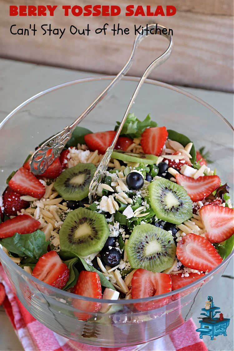 Berry Tossed Salad | Can't Stay Out of the Kitchen | this lovely #TossedSalad with #fruit includes #strawberries, #blueberries, #kiwi, #FetaCheese & slivered #almonds. The #SaladDressing includes #RaspberryJam & it sets the #salad off perfectly. If you enjoy fruity salads, this one is spectacular & is calling your name! Great company or #holiday salad too. #BerryTossedSalad #GlutenFree