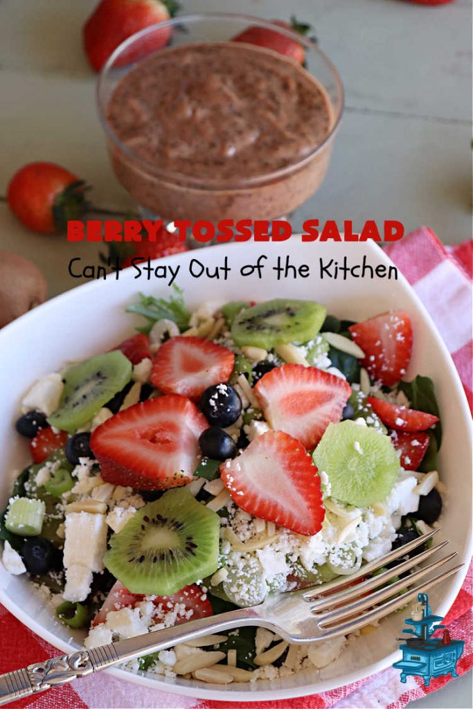 Berry Tossed Salad | Can't Stay Out of the Kitchen | this lovely #TossedSalad with #fruit includes #strawberries, #blueberries, #kiwi, #FetaCheese & slivered #almonds. The #SaladDressing includes #RaspberryJam & it sets the #salad off perfectly. If you enjoy fruity salads, this one is spectacular & is calling your name! Great company or #holiday salad too. #BerryTossedSalad #GlutenFree