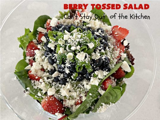 Berry Tossed Salad | Can't Stay Out of the Kitchen | this lovely #TossedSalad with #fruit includes #strawberries, #blueberries, #kiwi, #FetaCheese & slivered #almonds. The #SaladDressing includes #RaspberryJam & it sets the #salad off perfectly. If you enjoy fruity salads, this one is spectacular & is calling your name! Great company or #holiday salad too. #BerryTossedSalad #GlutenFree
