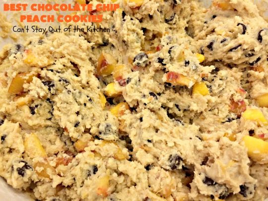 Best Chocolate Chip Peach Cookies | Can't Stay Out of the Kitchen | Who would believe that #peaches & #chocolate pair so well together? These #cookies were spectacular. Our company raved over them. #dessert #chocolatechips
