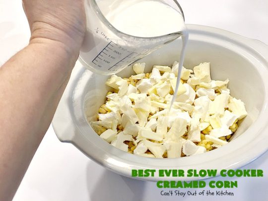 Best Ever Slow Cooker Creamed Corn | Can't Stay Out of the Kitchen | this fantastic #corn dish is terrific for company & #holiday dinners. It's so easy since it's made in the #crockpot. Takes only 5 minutes to prepare! It got rave reviews when we served it to our company. #casserole #glutenfree