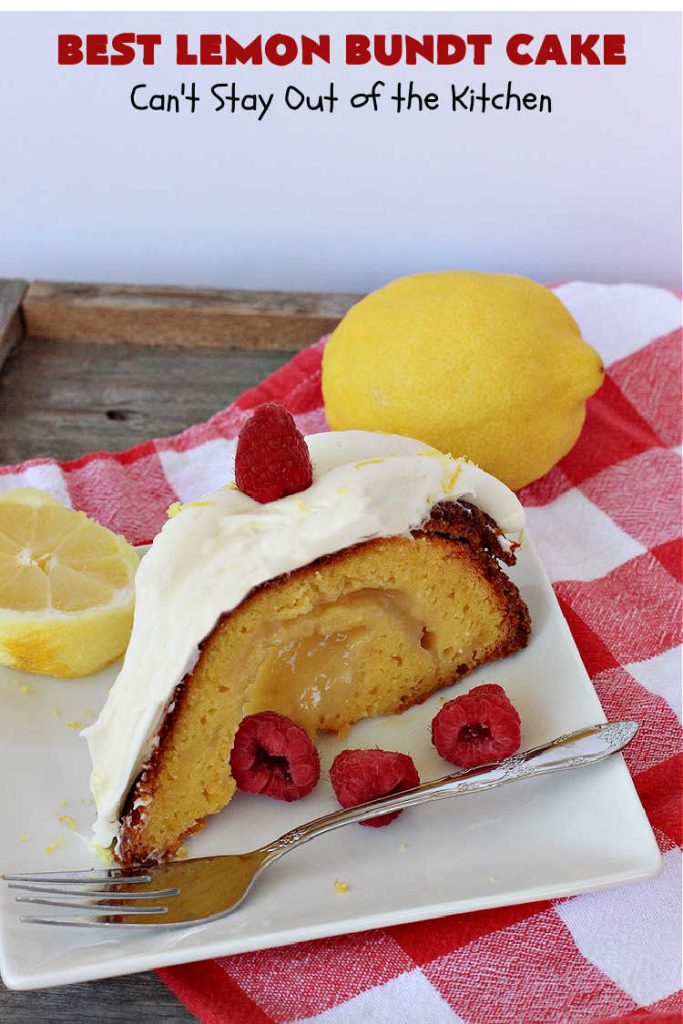 Best Lemon Bundt Cake | Can't Stay Out of the Kitchen | this fantastic #cake is better than #NothingBundtCakes! It uses a #lemon cake mix, lemon jell-O, vanilla pudding mix & #LemonPieFilling. Then it's topped with a scrumptious #CreamCheese icing that's out of this world. If you enjoy lemony #desserts this one is terrific for #holiday or company dinners. #HolidayDessert #LemonDessert #LemonCake #BestLemonBundtCake