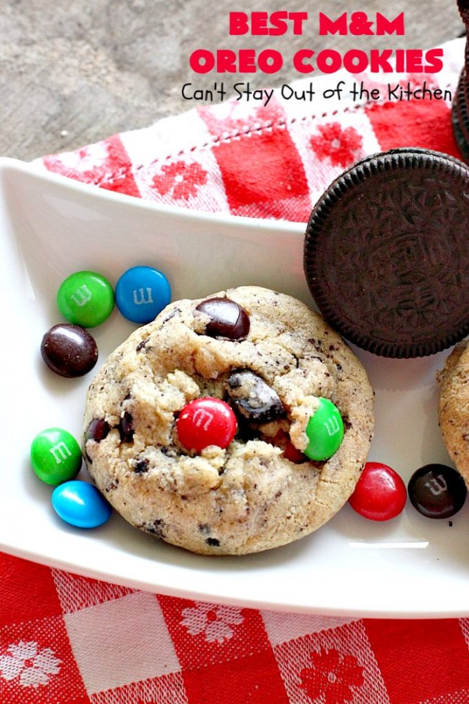 Best M&M Oreo Cookies | Can't Stay Out of the Kitchen | these #cookies will have you drooling after the first bite! #Oreos & #M&Ms taste so superb in this fantastic #chocolate #dessert. Terrific for #holiday baking. #tailgating