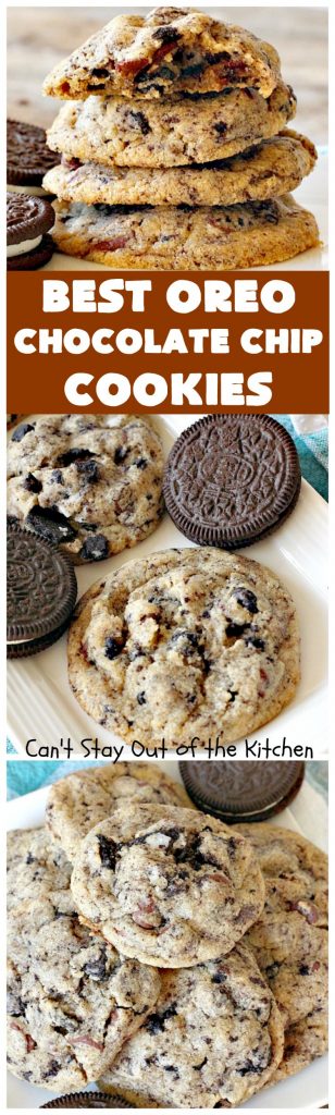 Best Oreo Chocolate Chip Cookies | Can't Stay Out of the Kitchen | these rich & decadent #cookies are filled with #Oreos & #chocolate chips. They are divine. Fantastic for #holiday parties & #tailgating. #dessert