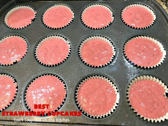 Best Strawberry Cupcakes | Can't Stay Out of the Kitchen | these spectacular #Strawberry #Cupcakes will have you drooling from the first bite. Terrific for company & #holidays like #FathersDay. We also like to make them for #ValentinesDay, #Christmas & baby showers! #BestStrawberryCupcakes #dessert #StrawberryDessert