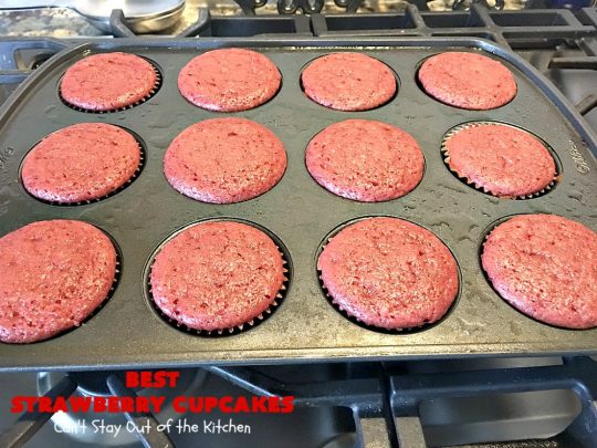 Best Strawberry Cupcakes | Can't Stay Out of the Kitchen | these spectacular #Strawberry #Cupcakes will have you drooling from the first bite. Terrific for company & #holidays like #FathersDay. We also like to make them for #ValentinesDay, #Christmas & baby showers! #BestStrawberryCupcakes #dessert #StrawberryDessert