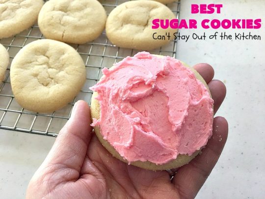 Best Sugar Cookies | Can't Stay Out of the Kitchen | these fantastic #SugarCookies are my absolute favorite #recipe! They are perfect for #holiday parties & #ChristmasCookieExchanges. The secret ingredient makes all the difference and the frosting is divine! #Dessert #cookies #HolidayDessert #ChristmasDessert #IcedSugarCookies