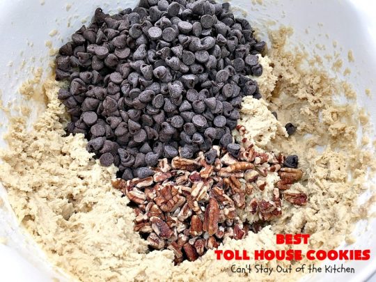 Best Toll House Cookies | Can't Stay Out of the Kitchen | #TollHouseCookies have an upgrade with this fantastic #recipe. Lots more #ChocolateChips & vanilla increases the flavor exponentially. Terrific for #tailgating or office parties, potlucks or backyard BBQs. #cookies #chocolate #holiday #HolidayBaking #ChristmasCookieExchange #dessert #BestTollHouseCookies #ChocolateDessert