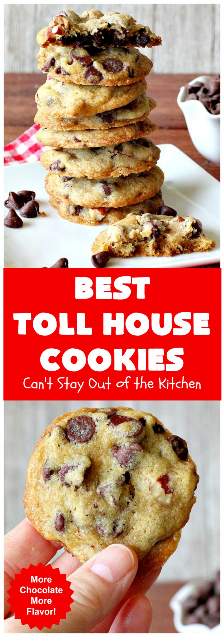 Best Toll House Cookies | Can't Stay Out of the Kitchen | #TollHouseCookies have an upgrade with this fantastic #recipe. Lots more #ChocolateChips & vanilla increases the flavor exponentially. Terrific for #tailgating or office parties, potlucks or backyard BBQs. #cookies #chocolate #holiday #HolidayBaking #ChristmasCookieExchange #dessert #BestTollHouseCookies #ChocolateDessert