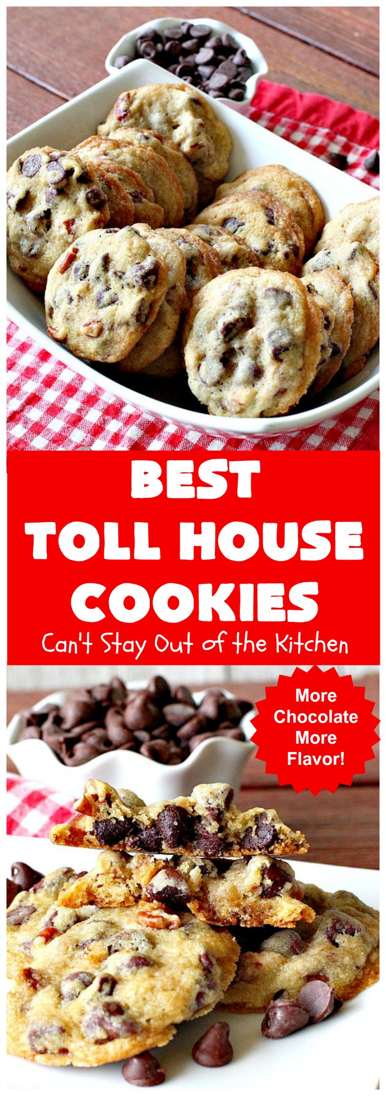 Best Toll House Cookies | Can't Stay Out of the Kitchen | #TollHouseCookies have an upgrade with this fantastic #recipe. Lots more #ChocolateChips & vanilla increases the flavor exponentially. Terrific for #tailgating or office parties, potlucks or backyard BBQs. #cookies #chocolate #holiday #HolidayBaking #ChristmasCookieExchange #dessert #BestTollHouseCookies #ChocolateDessert