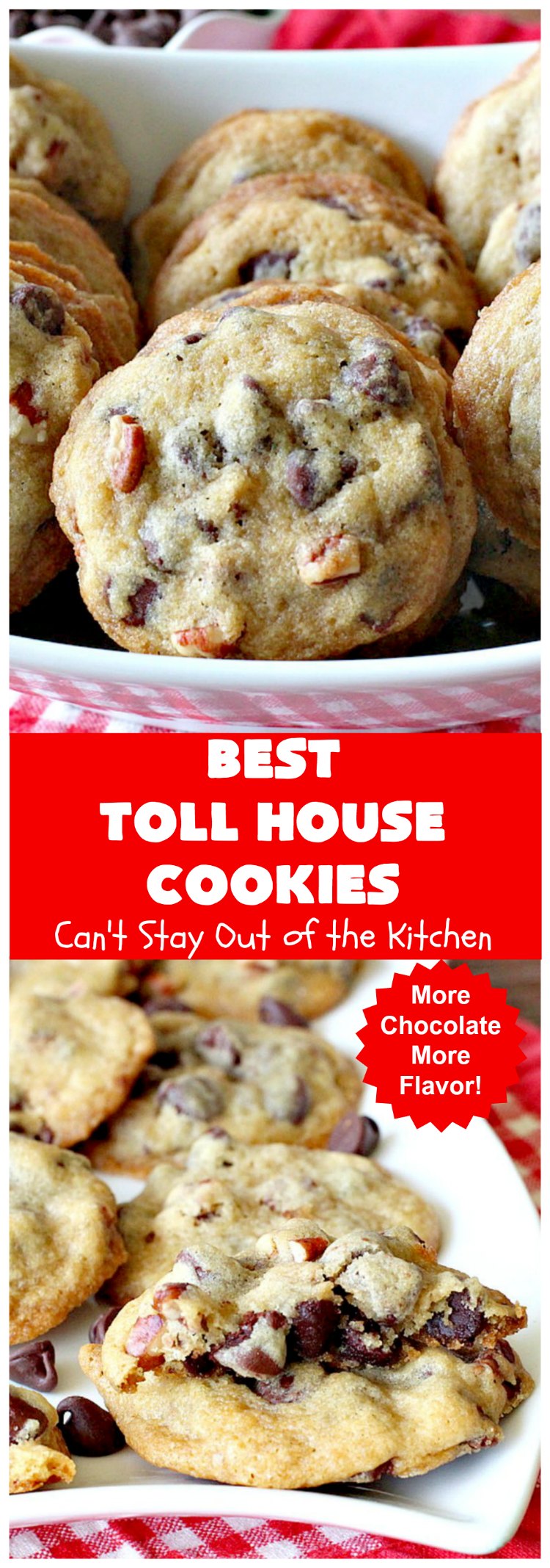 Best Toll House Cookies | Can't Stay Out of the Kitchen | #TollHouseCookies have an upgrade with this fantastic #recipe. Lots more #ChocolateChips & vanilla increases the flavor exponentially. Terrific for #tailgating or office parties, potlucks or backyard BBQs. #cookies #chocolate #holiday #HolidayBaking #ChristmasCookieExchange #dessert #BestTollHouseCookies #ChocolateDessert