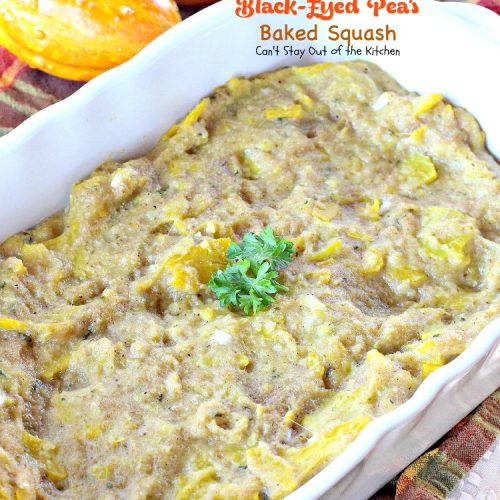 Black-Eyed Pea's Baked Squash | Can't Stay Out of the Kitchen | fabulous #copycat version of #BlackEyedPeas #squash casserole. Perfect for #holidays like #FathersDay. #yellowsquash