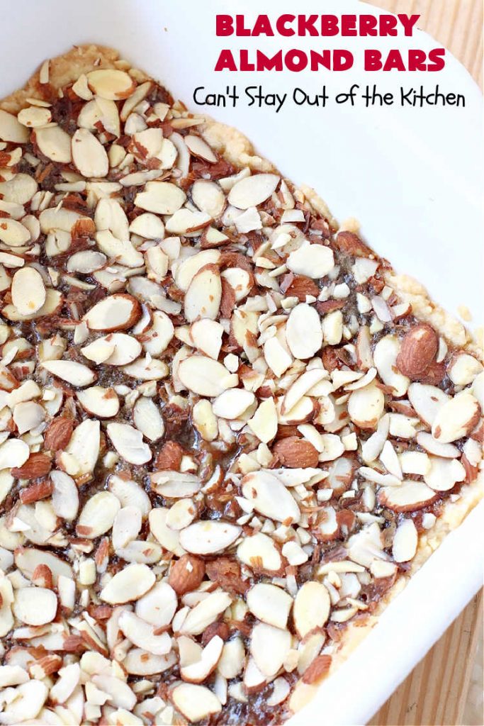 Blackberry Almond Bars | Can't Stay Out of the Kitchen | Your family will rave over these ooey, gooey delicious #dessert bars. The shortbread crust is topped with #blackberry filling and sliced #almonds. They're absolutely divine! Delightful for #tailgating parties, potlucks, backyard BBQs & #holiday baking. # #BlackberryDessert #BlackberryAlmondBars