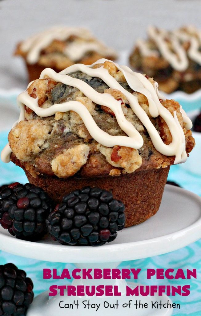 Blackberry Pecan Streusel Muffins | Can't Stay Out of the Kitchen | these spectacular #muffins are terrific for a #holiday, company or weekend #breakfast. Every bite will have you drooling! #blackberries #BlackberryMuffins #HolidayBreakfast #EasterBreakfast