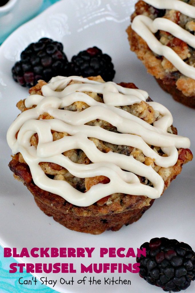 Blackberry Pecan Streusel Muffins | Can't Stay Out of the Kitchen | these spectacular #muffins are terrific for a #holiday, company or weekend #breakfast. Every bite will have you drooling! #blackberries #BlackberryMuffins #HolidayBreakfast #EasterBreakfast